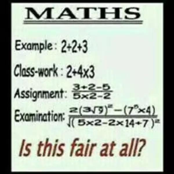 Could This Be The Reason Why Students Fail Mathematics In Exams? [See Photo]